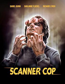 海角爆料《超能特警 Scanner Cop》免费在线观看