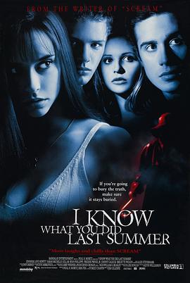 海角涩区《我知道你去年夏天干了什么 I Know What You Did Last Summer》免费在线观看