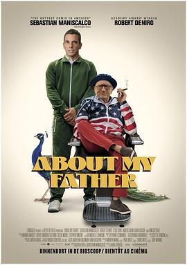 海角爆料《关于我的父亲 About My Father》免费在线观看