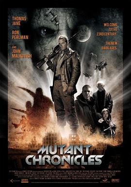 海角涩区《变异编年史 Mutant Chronicles》免费在线观看