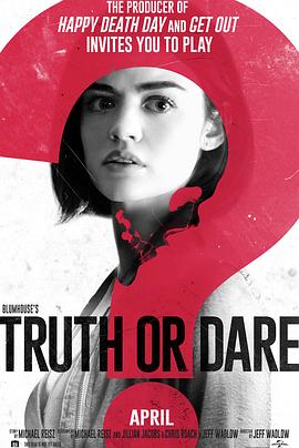海角爆料《真心话大冒险 Truth or Dare》免费在线观看